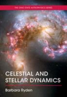 Celestial and Stellar Dynamics 110881901X Book Cover