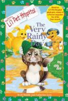 Li'l Pet Hospital #3: The Very Rainy Day (Li'l Pet Hospital) 006054838X Book Cover