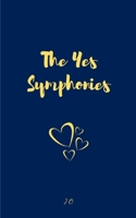 The Yes Symphonies 9357447008 Book Cover