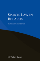 Sports Law in Belarus 9403549114 Book Cover
