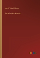 Jenseits des Gotthard 3368455826 Book Cover