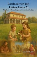 Latein lernen mit Latina Laeta A1 B0G3MCR7XN Book Cover