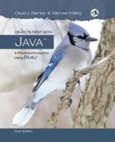 Objects First With Java: A Practical Introduction Using BlueJ 0132492660 Book Cover