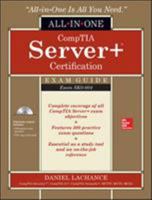 CompTIA Server+ Certification All-in-One Exam Guide 125983803X Book Cover