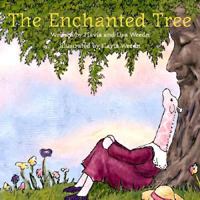 The Enchanted Tree: An Original American Tale 0768320534 Book Cover
