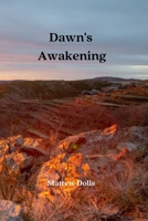 Dawn's Awakening 9890215411 Book Cover