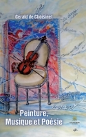 Peinture, Musique et Poésie B0BTN4FYHY Book Cover