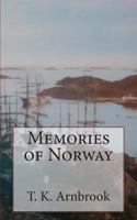 Memories of Norway 147915895X Book Cover