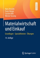 Materialwirtschaft und Einkauf : Grundlagen - Spezialthemen - ?bungen 3658304731 Book Cover