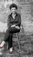 Appointment in Arezzo: A Friendship with Muriel Spark 1846974674 Book Cover