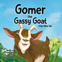 Gomer the Gassy Goat 1950842231 Book Cover