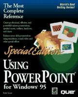 Using Powerpoint for Windows 95: Special Edition (Using ... (Que)) 0789704641 Book Cover