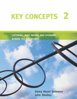 Key Concepts 2: Listening, Note Taking and Speaking Across the Disciplines 0618382410 Book Cover