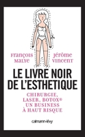 Le Livre noir de l'esthétique 2702144837 Book Cover