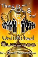 The ABCs to Unlimited Success 1986212254 Book Cover