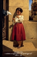 God Without Gloves: A Meditation on Evgraf Sorokin's "The Spanish Beggar Girl" (Art of Living) B0H77L1K2X Book Cover