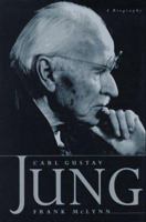 Carl Gustav Jung: A Biography 0312154917 Book Cover