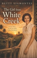 The Girl from White Creek 1089211058 Book Cover