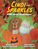 Cindi and Sparkles Howl-oween Ghoulfriends null Book Cover