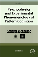 Psychophysics and Experimental Phenomenology of Pattern Cognition 0443404550 Book Cover