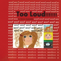 Too Loud B0BT1ZLS5G Book Cover