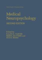 Medical Neuropsychology (Critical Issues in Neuropsychology)