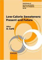 Low-Calorie Sweeteners: Present and Future 3805569386 Book Cover