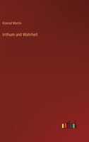 Irrthum und Wahrheit 3368625640 Book Cover