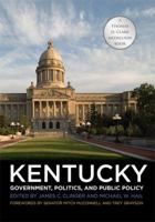 Kentucky Government, Politics, and Public Policy 0813143152 Book Cover