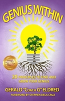 Genius Within: 20 Principles to Find and Grow Your Genius 1096559870 Book Cover