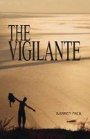 The Vigilante 1425136575 Book Cover
