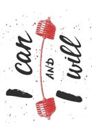 I Can And I Will: Weekly Workout Log & Training Journal for Men, Motivational Word Art Cover, 150 Pages, 6 x 9 Inches 1672005647 Book Cover