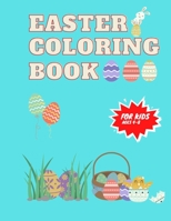 Easter Coloring Book For Kids Ages 4-8: 33 Cute Coloring Pages. Simple drawings, perfect for an Easter gift! B08WZCD1MJ Book Cover