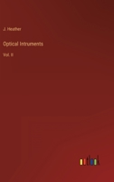 Optical Intruments: Vol. II 3368144200 Book Cover