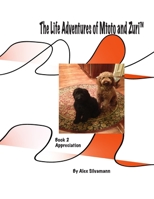 The Life Adventures of Mtoto and Zuri: Book 2 - Appreciation B08DST1ZD3 Book Cover