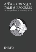 A Picturesque Tale of Progress: Index IX B000RPDXGG Book Cover