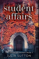 Student Affairs: Premium Hardcover Edition 1034436805 Book Cover