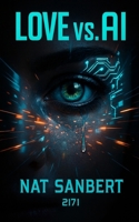 Love vs. AI 2959159969 Book Cover