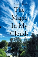 The Magic In My Clouds B0CWJC8M7F Book Cover