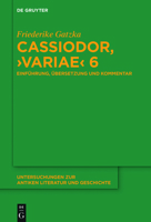 Cassiodor, >variae: Einf�hrung, �bersetzung Und Kommentar 311059546X Book Cover