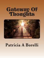 Gateway Of Thoughts 1514716461 Book Cover