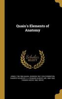 Quain's Elements of Anatomy 1371307288 Book Cover