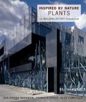 Inspired By Nature: Plants: The Building/Botany Connection 0393732517 Book Cover