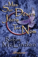 Sur mes Désirs j'écris ton Nom 9523907751 Book Cover