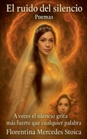 El ruido del silencio (Spanish Edition) B0F7H1TBLH Book Cover