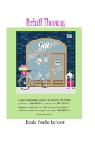 Retail Therapy 1542814251 Book Cover