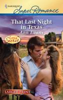 That Last Night in Texas 0373716605 Book Cover