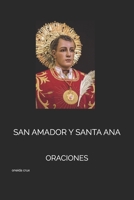 SAN AMADOR Y SANTA ANA: ORACIONES (Spanish Edition) B0D6V8C4RP Book Cover