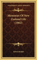 Memories of New Zealand Life 110330240X Book Cover