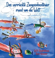 Das verrückte Ziegenabenteuer rund um die Welt 3952538000 Book Cover